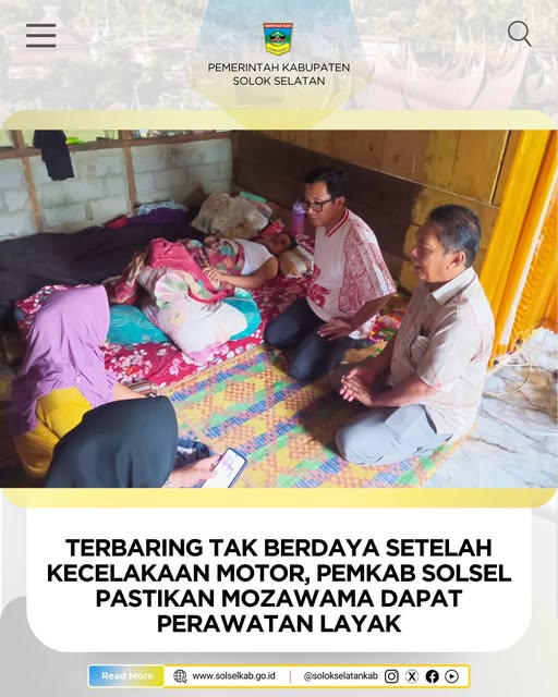 Terbaring Tak Berdaya Setelah Kecelakaan Motor, Pemkab Solsel Pastikan Mozawama dapat Perawatan Layak