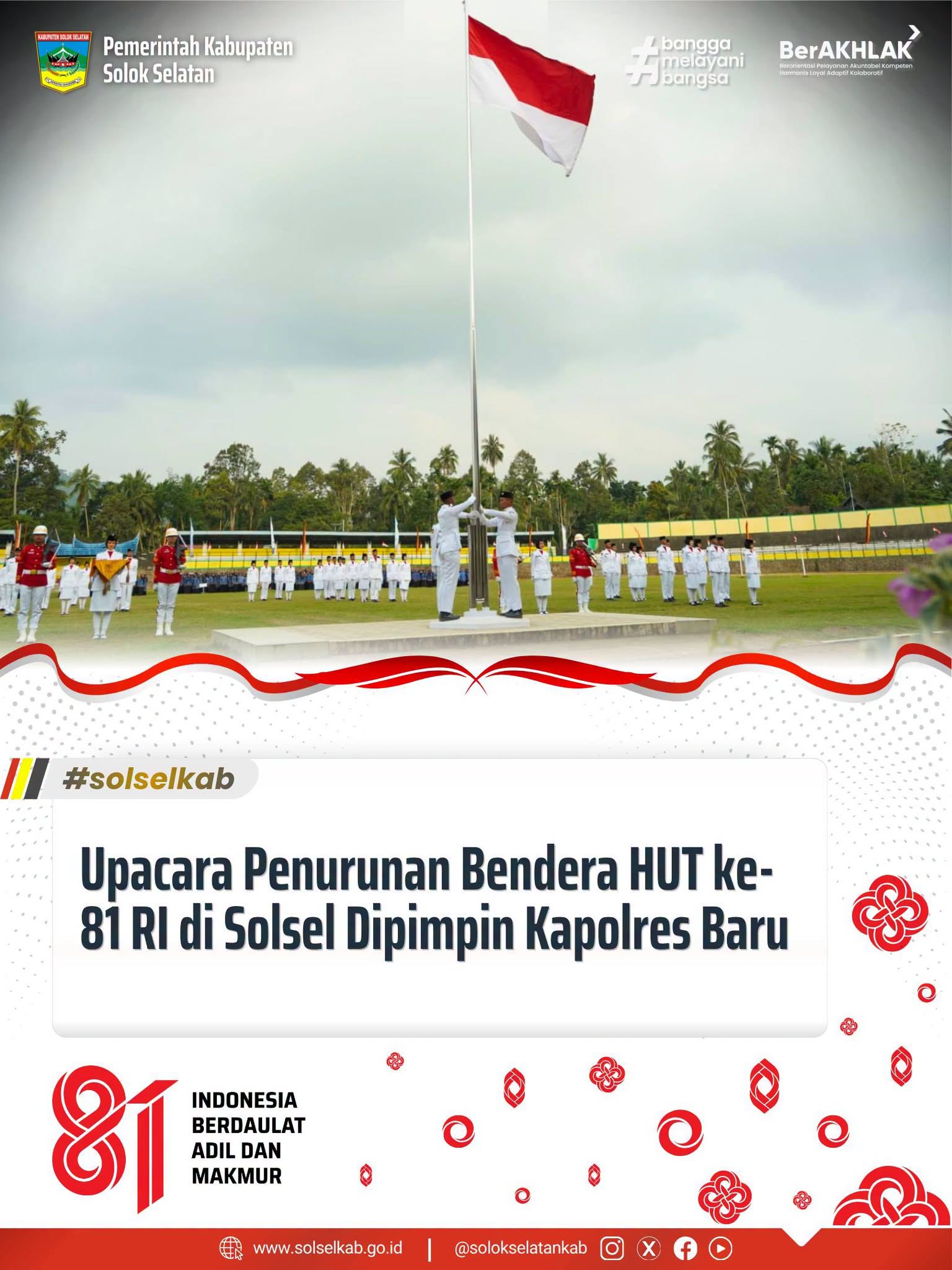 Upacara Penurunan Bendera HUT ke-81 RI di Solsel Dipimpin Kapolres Baru